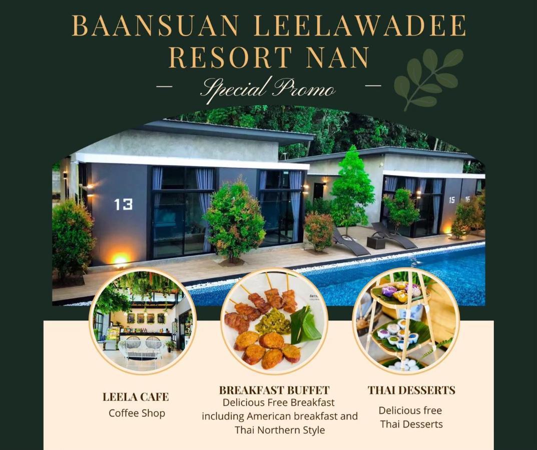 Baan Suan Leelawadee Resort Nan Dış mekan fotoğraf